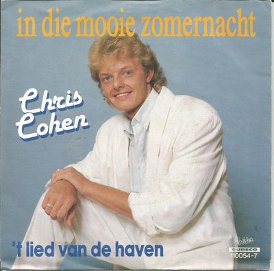 Chris Cohen - In Die Mooie Zomernacht Vinyl Singles Vinyl Zeer Goed / Hoesje Goed "VINYLSINGLES.NL"