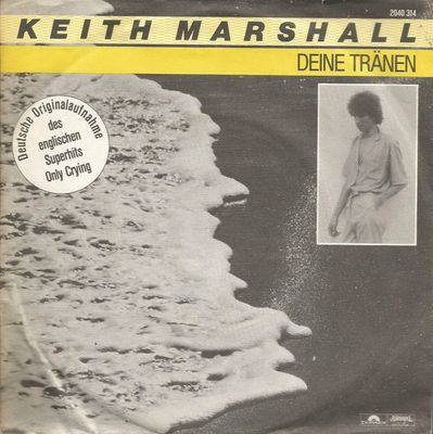 Keith Marshall - Deine Tränen Vinyl Singles Vinyl Zeer Goed / Hoesje Goed "VINYLSINGLES.NL"