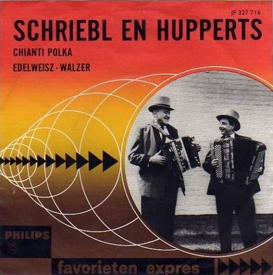 Harmonica Duo K. Schriebl / J. Hupperts - Chianti Polka Vinyl Singles Vinyl Zeer Goed / Hoesje Goed "VINYLSINGLES.NL"