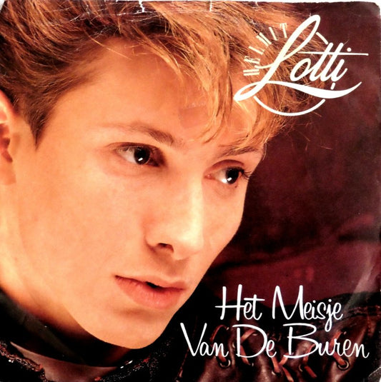 Helmut Lotti - Het Meisje Van De Buren 30309 Vinyl Singles Vinyl Zeer Goed / Hoesje Goed "VINYLSINGLES.NL"
