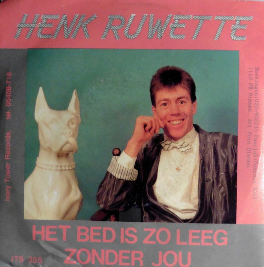 Henk Ruwette - Het Bed Is Zo Leeg Zonder Jou Vinyl Singles Vinyl Zeer Goed / Hoesje Goed "VINYLSINGLES.NL"