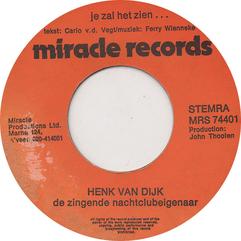 Henk van Dijk, De Zingende Nachtclubeigenaar - In Amsterdam Vinyl Singles Vinyl Zeer Goed / Hoesje Goed "VINYLSINGLES.NL"