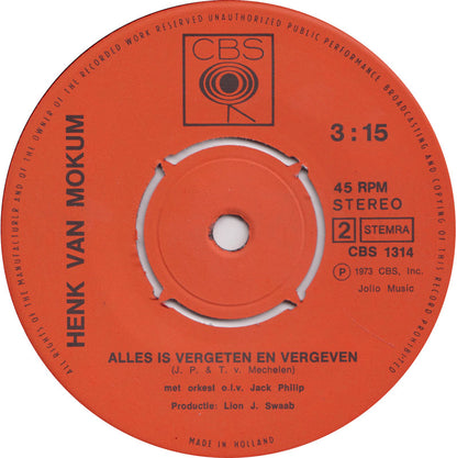 Henk Van Mokum - Geloof Jij Nog In Al Die Mensen Vinyl Singles Vinyl Zeer Goed / Hoesje Goed "VINYLSINGLES.NL"