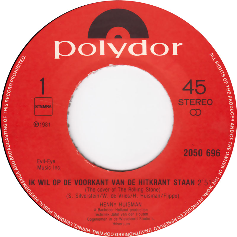 Henny Huisman - Ik Wil Op de Voorkant Van De Hitkrant Staan Vinyl Singles Vinyl Zeer Goed / Hoesje Goed "VINYLSINGLES.NL"