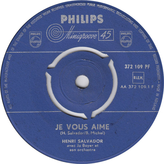 Henri Salvador - Je Vous Aime Vinyl Singles Vinyl Zeer Goed / Hoesje Goed "VINYLSINGLES.NL"