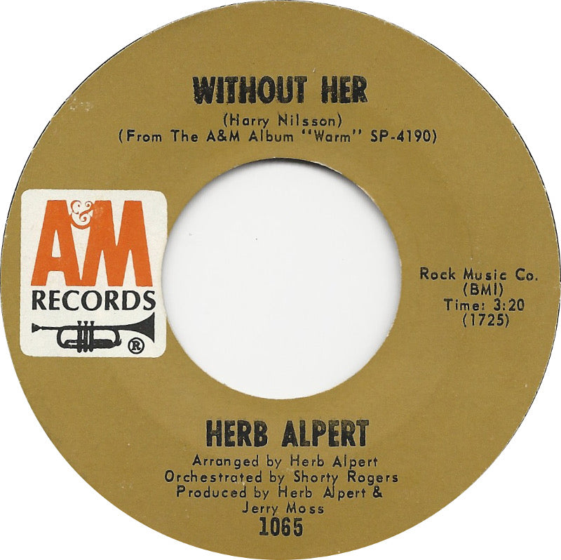 Herb Alpert & The Tijuana Brass - Without Her Vinyl Singles Vinyl Zeer Goed / Hoesje Goed "VINYLSINGLES.NL"