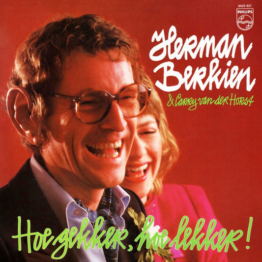 Herman Berkien & Carry Van Der Horst - Hoe Gekker, Hoe Lekker (LP) Vinyl LP Vinyl Zeer Goed / Hoesje Goed "VINYLSINGLES.NL"