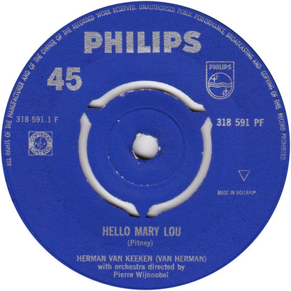 Herman Van Keeken - Hello Mary Lou Vinyl Singles Vinyl Zeer Goed / Hoesje Generic "VINYLSINGLES.NL"