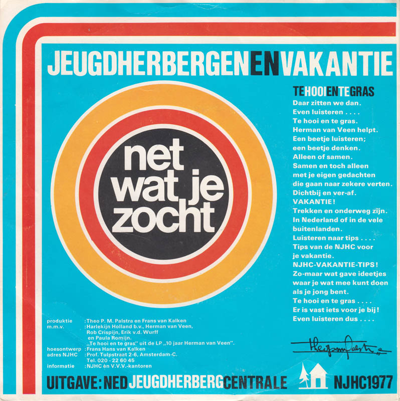 Herman van Veen - Te Hooi En Te Gras 13515 Vinyl Singles Vinyl Zeer Goed / Hoesje Goed "VINYLSINGLES.NL"