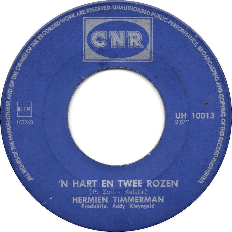 Hermien Timmerman - 'N Hart En Twee Rozen Vinyl Singles Vinyl Zeer Goed / Hoesje Goed "VINYLSINGLES.NL"
