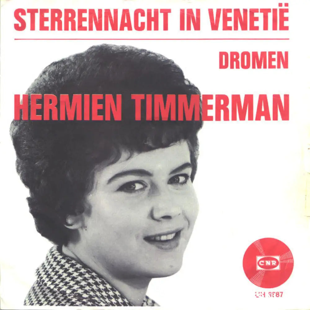 Hermien Timmerman - Sterrennacht In Venetië Vinyl Singles Vinyl Zeer Goed / Hoesje Goed "VINYLSINGLES.NL"