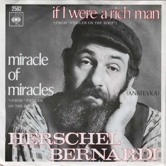 Herschel Bernardi - If I Were A Rich Man Vinyl Singles Vinyl Zeer Goed / Hoesje Goed "VINYLSINGLES.NL"