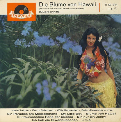 Herta Talmar, Margot Eskens - Die Blume Von Hawaii 14458 Vinyl Singles EP Vinyl Zeer Goed / Hoesje Goed "VINYLSINGLES.NL"