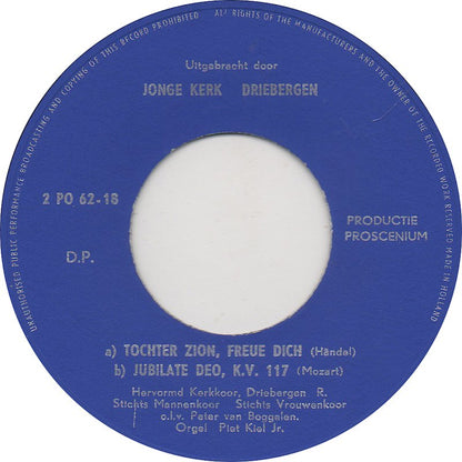 Hervormd Kerkkoor Driebergen, Stichts Mannenkoor - Tochter Zion, Freue Dich Vinyl Singles EP Vinyl Zeer Goed / Hoesje Goed "VINYLSINGLES.NL"