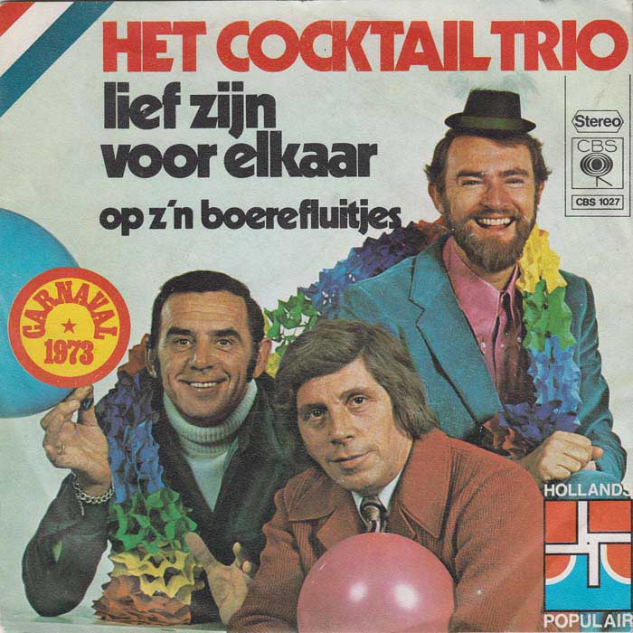 Cocktail Trio - Lief Zijn Voor Elkaar 23790 Vinyl Singles Vinyl Zeer Goed / Hoesje Goed "VINYLSINGLES.NL"