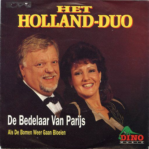 Holland-Duo - De Bedelaar Van Parijs Vinyl Singles Vinyl Zeer Goed / Hoesje Goed "VINYLSINGLES.NL"