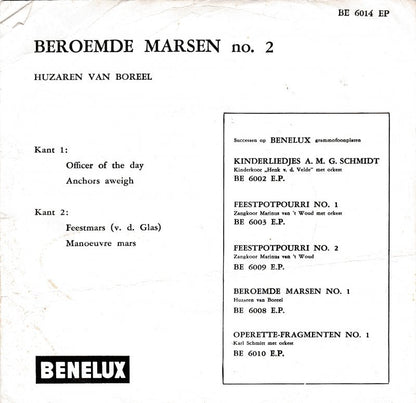 Huzaren Van Boreel - Beroemde Marsen No. 2 Vinyl Singles EP Vinyl Zeer Goed / Hoesje Goed "VINYLSINGLES.NL"