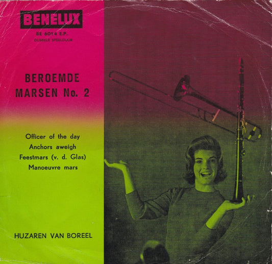 Huzaren Van Boreel - Beroemde Marsen No. 2 Vinyl Singles EP Vinyl Zeer Goed / Hoesje Goed "VINYLSINGLES.NL"
