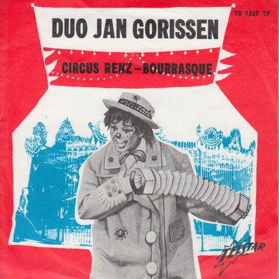 Duo Jan Gorissen - Circus Renz Vinyl Singles Vinyl Zeer Goed / Hoesje Goed "VINYLSINGLES.NL"