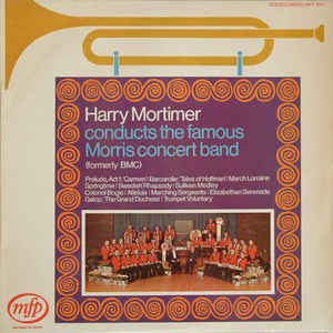Morris Concert Band – Harry Mortimer dirigiert die berühmte Morris Concert Band (LP) 44729