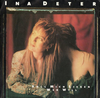 Ina Deter - Soll Mich Lieben Wer Will 21596