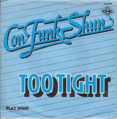 Con Funk Shun - Too Tight Vinyl Singles Vinyl Zeer Goed / Hoesje Goed "VINYLSINGLES.NL"