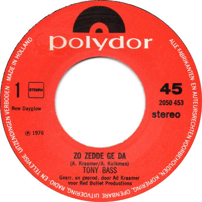 Tony Bass – Zo Zedde Ge Da 31623