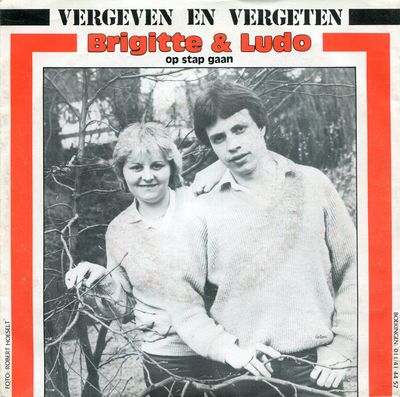 Brigitte & Ludo - Vergeven En Vergeten Vinyl Singles Vinyl Zeer Goed / Hoesje Goed "VINYLSINGLES.NL"