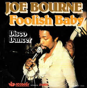 Joe Bourne - Foolish Baby 17297