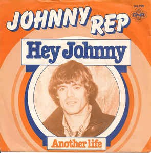 Johnny Rep - Hey Johnny (Singing In The Morning) 18756