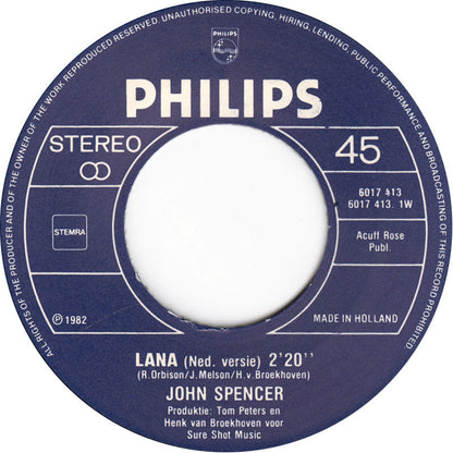 John Spencer - Lana 43455 Vinyl Singles Vinyl Goed / Hoes Goed