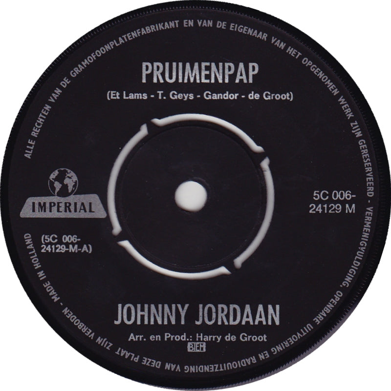 Johnny Jordaan - Pruimenpap 43354 Vinyl Singles Vinyl Goed / Hoes Goed