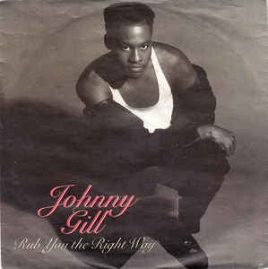 Johnny Gill - Reib dich richtig 20268