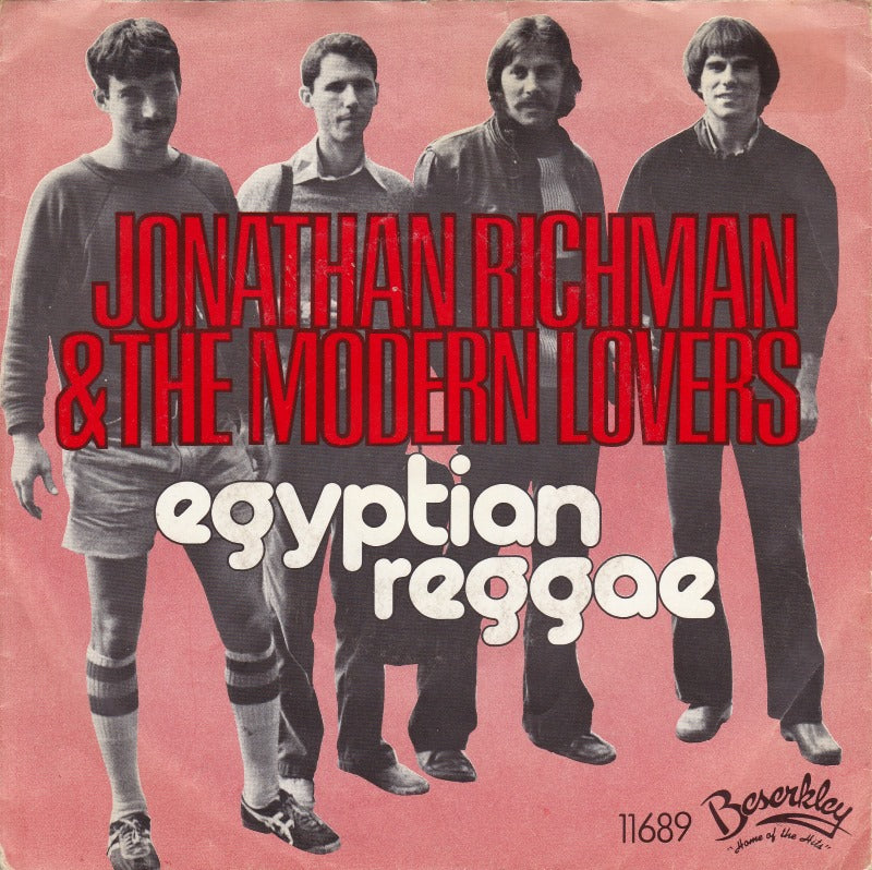 Jonathan Richman &amp; The Modern Lovers – Egyptian Reggae 34933
