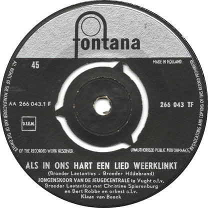 Jongenskoor Van De Jeugdcentrale Te Vught - Als In Ons Hart Een Lied Weerklinkt 41467 Vinyl Singles Vinyl Goed / Hoes Generic