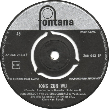 Jongenskoor Van De Jeugdcentrale Te Vught - Als In Ons Hart Een Lied Weerklinkt 41467 Vinyl Singles Vinyl Goed / Hoes Generic