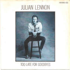Julian Lennon - Too Late For Goodbyes 12896