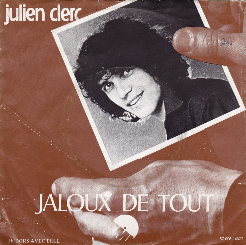 Julien Clerc – Jaloux De Tout 07298