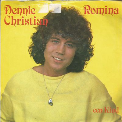 Dennie Christian - Romina Vinyl Singles Vinyl Zeer Goed / Hoesje Goed "VINYLSINGLES.NL"