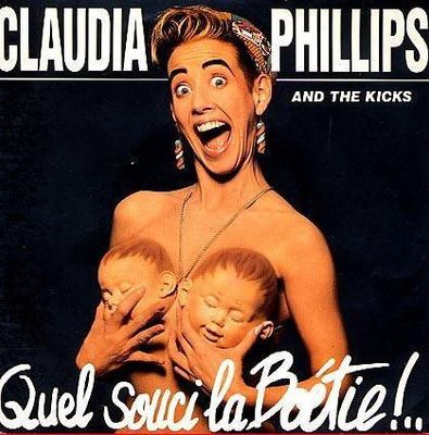Claudia Phillips & The Kicks - Quel Souci La Boétie!... Vinyl Singles Vinyl Zeer Goed / Hoesje Goed "VINYLSINGLES.NL"