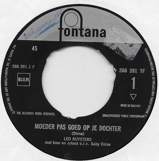 Leo Kuysters - Moeder Pas Goed Op Je Dochter 02080 Vinyl Singles /   