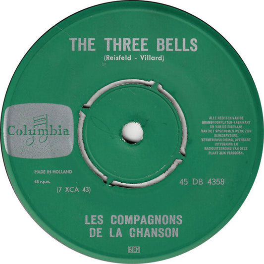 Compagnons De La Chanson - The Three Bells 40908 Vinyl Singles Vinyl Zeer Goed / Hoesje Generic "VINYLSINGLES.NL"