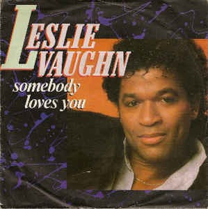 Leslie Vaughn - Somebody Loves You 26879 Vinyl Singles Vinyl Goed / Hoes Goed