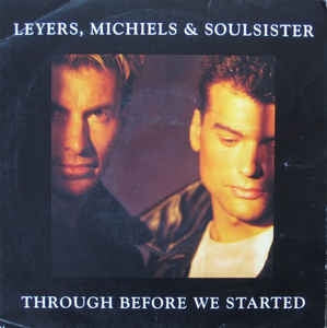 Leyers Michiels &amp; Soulsister – Durch, bevor wir begannen 12842