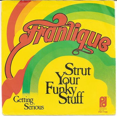 Frantique - Strut Your Funky Stuff Vinyl Singles Vinyl Zeer Goed / Hoesje Goed "VINYLSINGLES.NL"