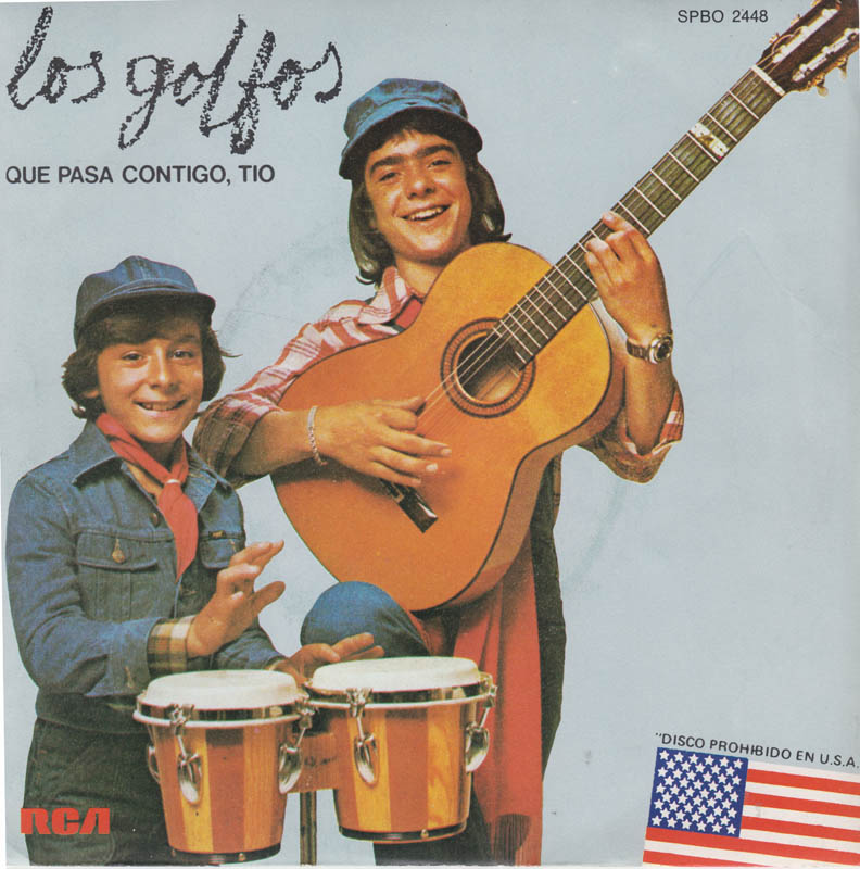 Los Golfos - Que Pasa Contigo, Tio 10013
