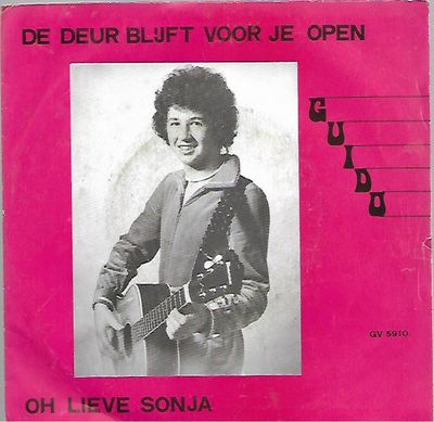 Guido - De Deur Blijft Voor Je Open Vinyl Singles Vinyl Zeer Goed / Hoesje Goed "VINYLSINGLES.NL"