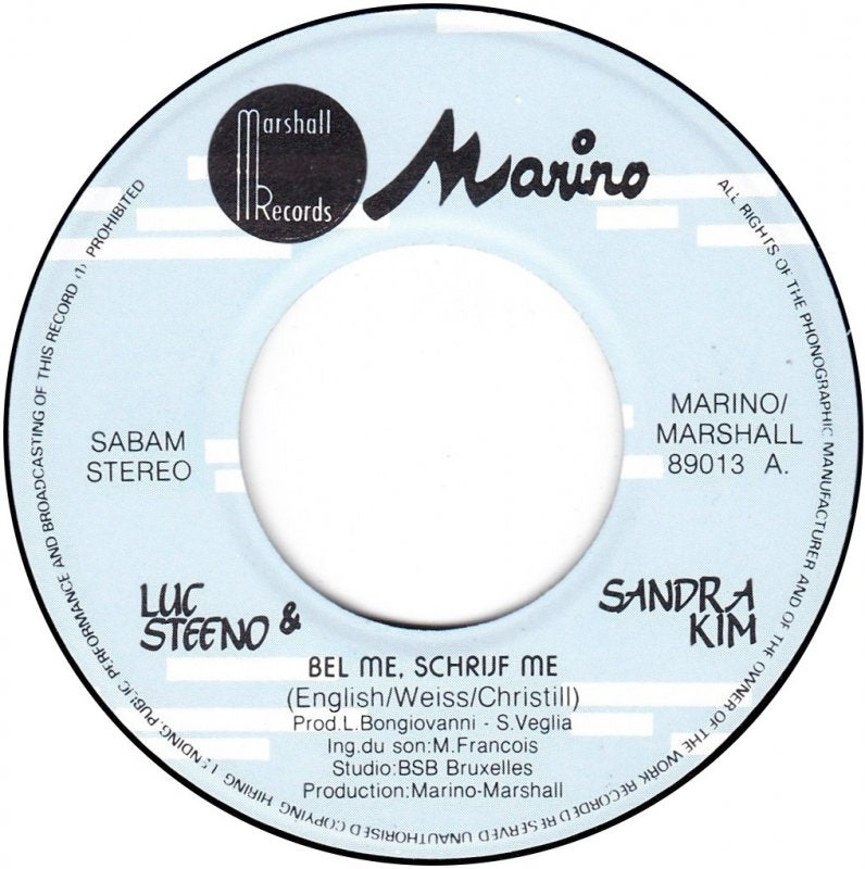 Luc Steeno & Sandra Kim - Bel Me, Schrijf Me 17926 Vinyl Singles Vinyl Goed / Hoes Goed