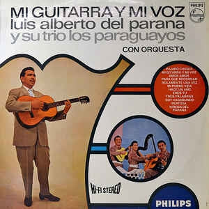 Luis Alberto Del Parana Y Su Trio Los Paraguayos Con Orquesta - Mi Guitarra Y Mi Voz (LP) 44798 Vinyl LP JUKEBOXSINGLES.NL   