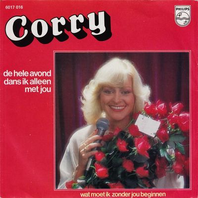 Corry Konings - De Hele Avond Dans Ik Alleen Met Jou Vinyl Singles Vinyl Zeer Goed / Hoesje Goed "VINYLSINGLES.NL"